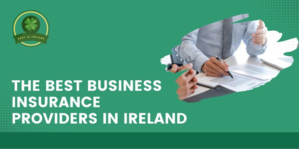 Best Irish Business Insurance